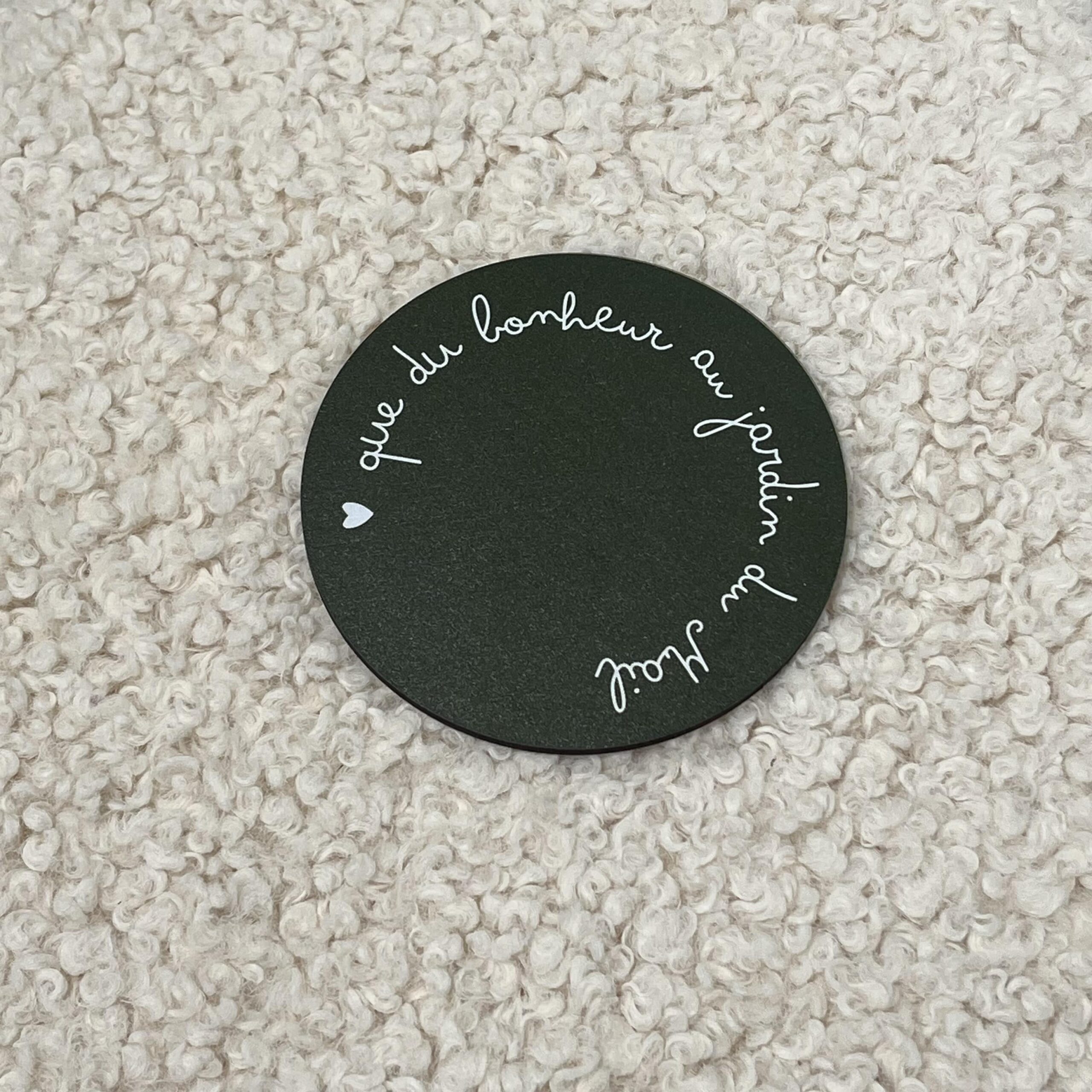 Dessous de verre Que du bonheur au jardin du mail vert foncé Sophie Janière A&C Angers-min Dessous de verre Que du bonheur au jardin du mail vert foncé Sophie Janière A&C Angers-min